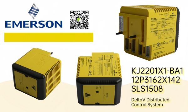 Emerson KJ2201X1-BA1 12P3162X142 SLS1508: تهویه سیگنال پیشرفته برای کنترل فرآیند قابل اعتماد